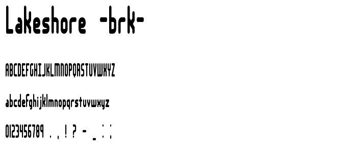 Lakeshore -BRK- font